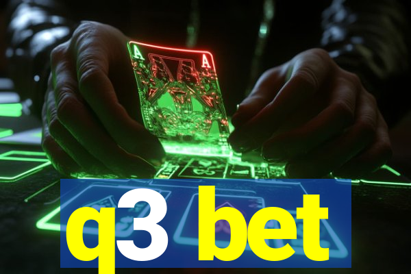 q3 bet